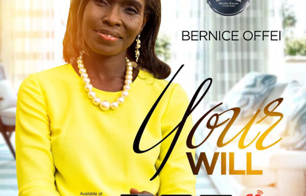 Your Will – Bernice Offei